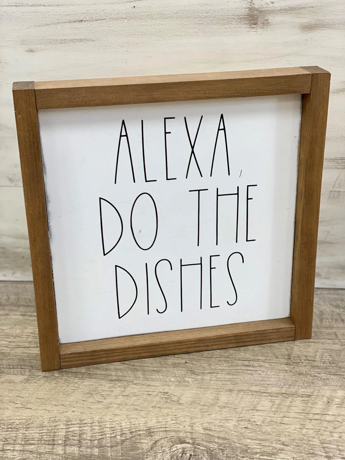 Alexa, Do Dishes Wood Sign
