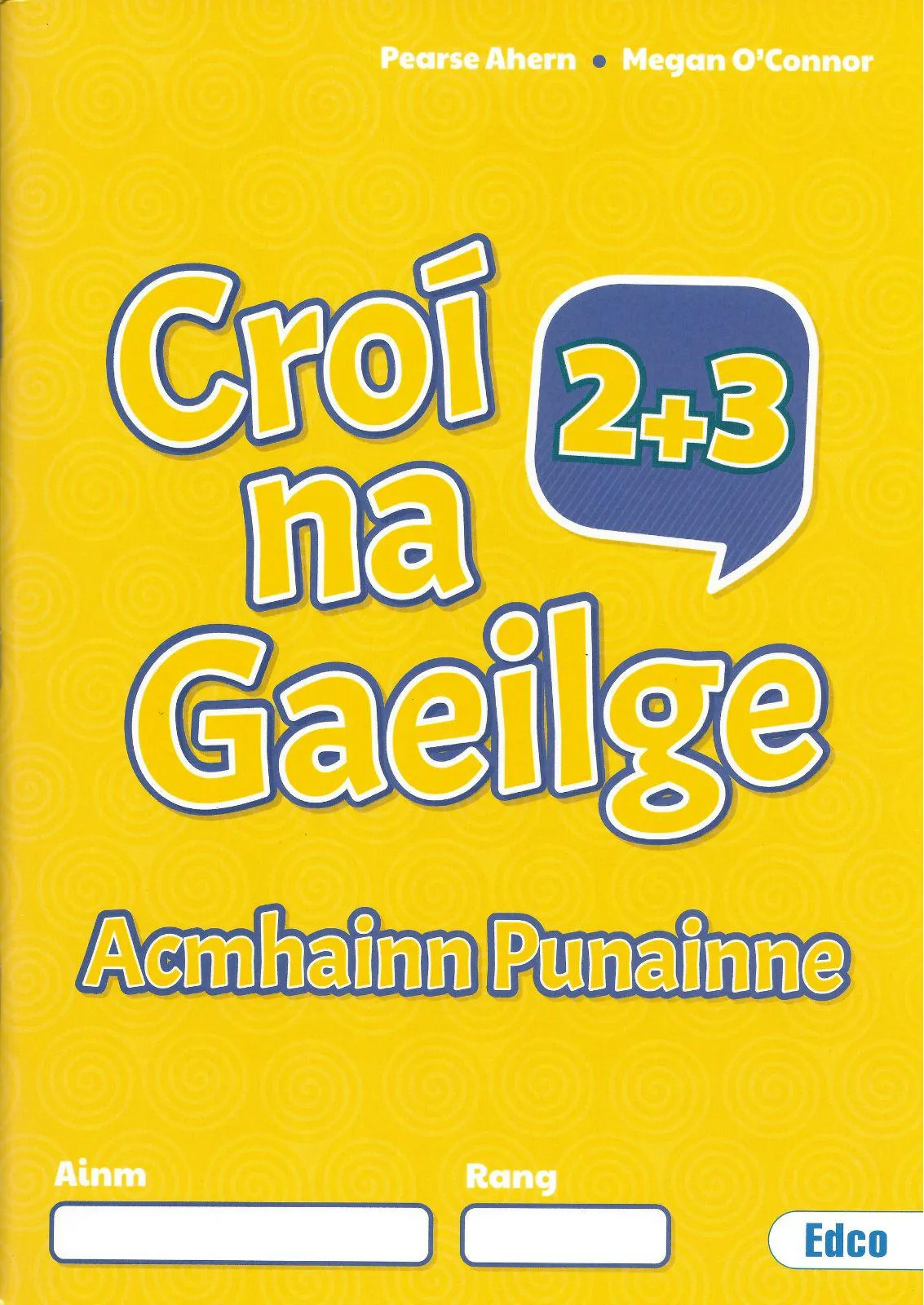 Croí na Gaeilge 2 - Textbook, Activity book and Portfolio Resource Book - Set