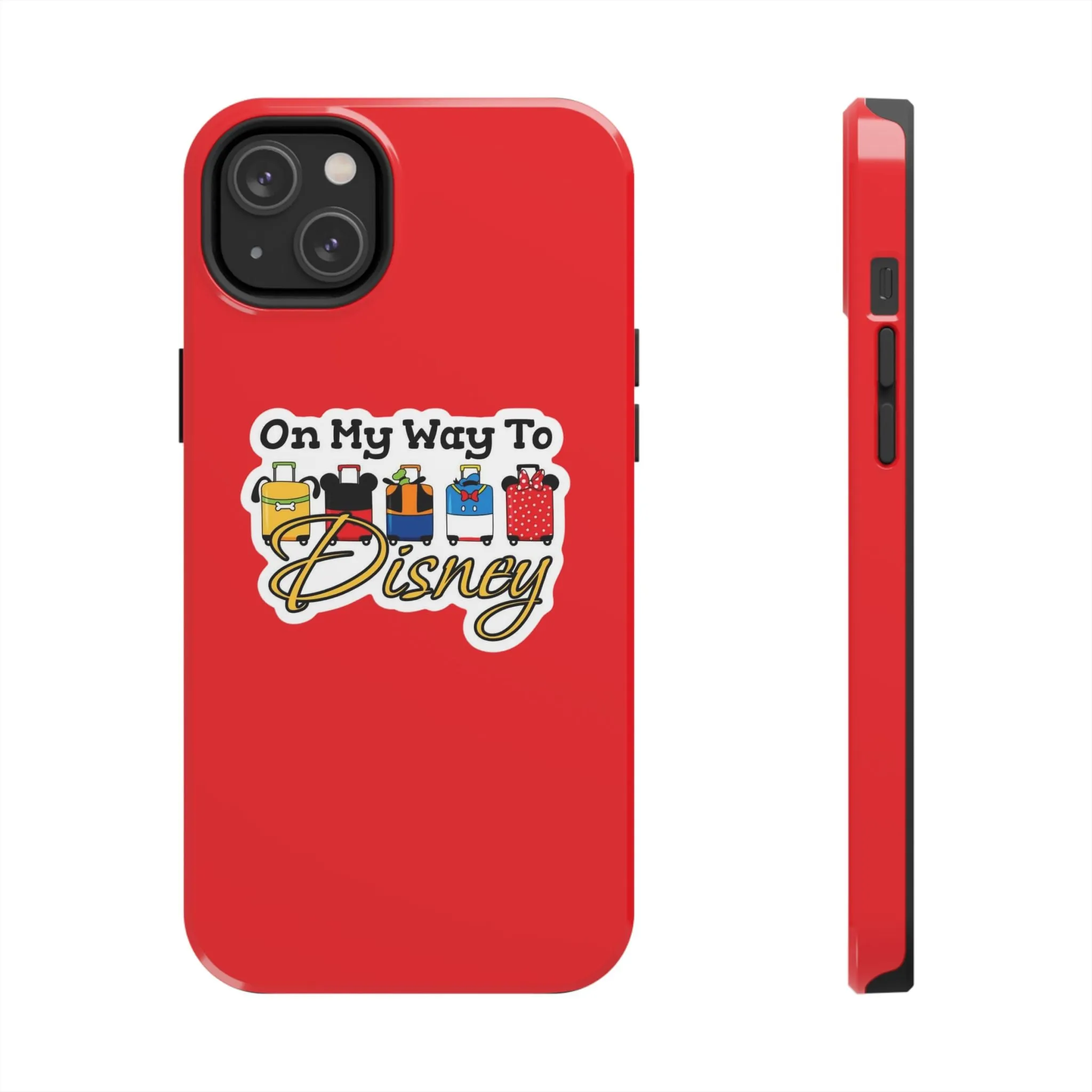 On My Way To Disney Tough Cell Phone Cases