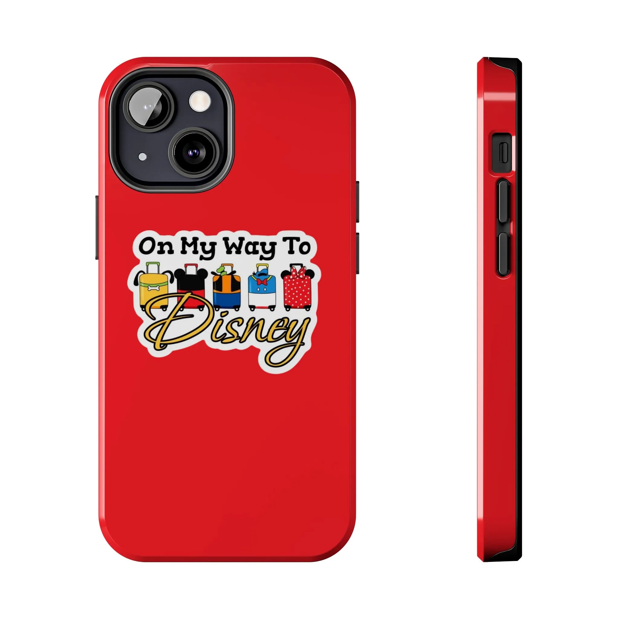 On My Way To Disney Tough Cell Phone Cases