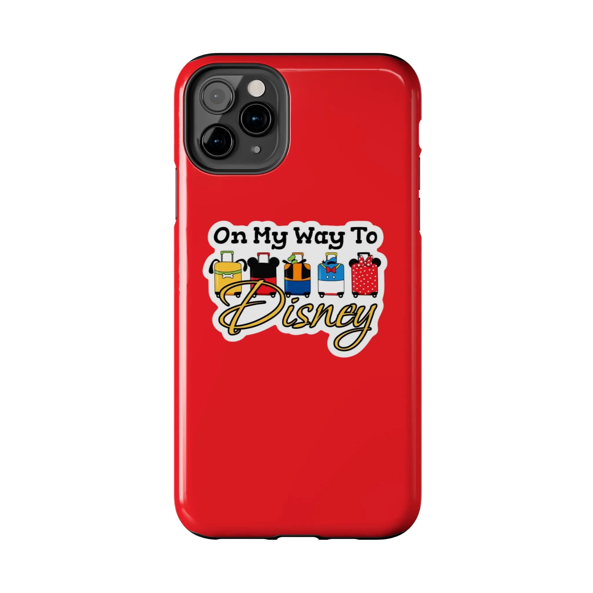 On My Way To Disney Tough Cell Phone Cases