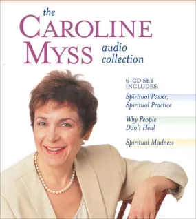 The Caroline Myss Audio Collection